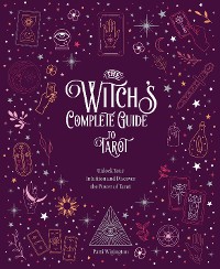 Cover The Witch's Complete Guide to Tarot