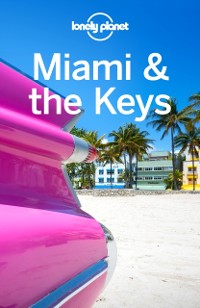 Cover Lonely Planet Miami & the Keys
