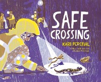 Cover Safe Crossing