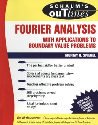 Cover Schaum's Outline of Fourier Analysis with Applications to Boundary Value Problems