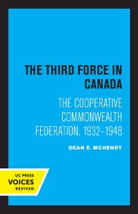 Cover The Third Force in Canada