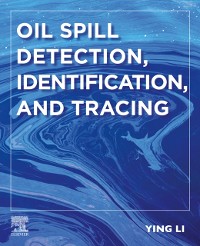 Cover Oil Spill Detection, Identification, and Tracing