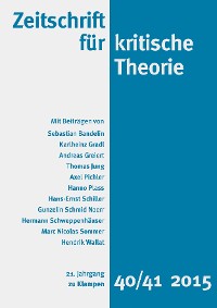 Cover Zeitschrift für kritische Theorie / Zeitschrift für kritische Theorie, Heft 40/41