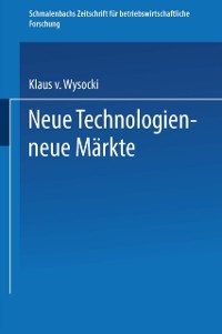 Cover Neue Technologien — neue Märkte