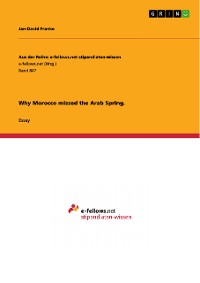 Cover Why Morocco missed the Arab Spring.