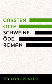Cover Schweineöde. Roman
