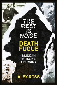Cover Rest Is Noise Series: Death Fugue