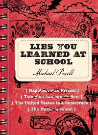 Cover Lies You Learned at School