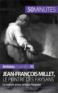 Cover Jean-François Millet, le peintre des paysans