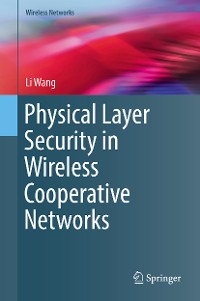 Cover Physical Layer Security in Wireless Cooperative Networks