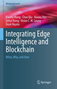 Cover Integrating Edge Intelligence and Blockchain