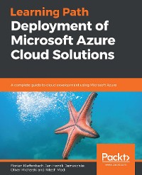 Cover Deployment of Microsoft Azure Cloud Solutions