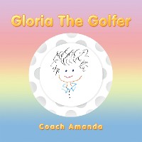 Cover Gloria the Golfer