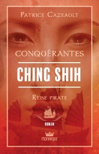 Cover Ching Shih - Reine pirate