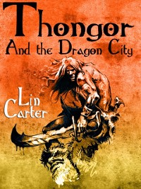 Cover Thongor and the Dragon City