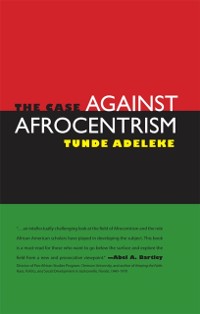 Cover Case against Afrocentrism
