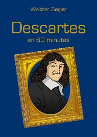 Cover Descartes en 60 minutes