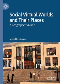 Cover Social Virtual Worlds and Their Places