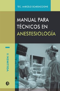Cover Manual para técnicos en anestesiología Volumen II