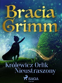 Cover Królewicz Orlik Nieustraszony