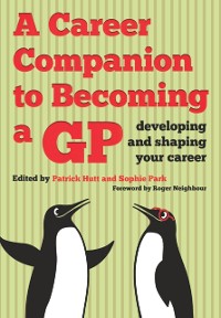 Cover Career Companion to Becoming a GP