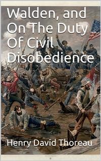 Cover Walden, and On The Duty Of Civil Disobedience