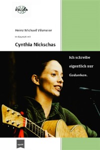 Cover Cynthia Nickschas Ich schreibe eigentlich nur Gedanken.