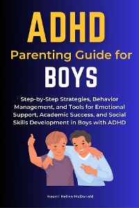 Cover ADHD Parenting Guide for Boys