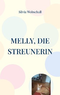 Cover Melly, die Streunerin