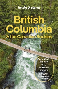 Cover Lonely Planet British Columbia & the Canadian Rockies 10