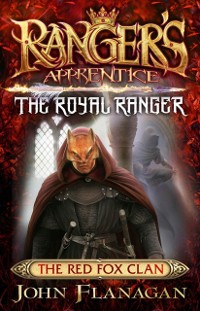 Cover Ranger's Apprentice The Royal Ranger 2: The Red Fox Clan