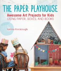 Cover The Paper Playhouse