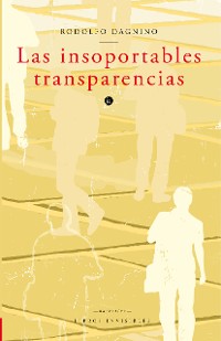 Cover Las insoportables transparencias