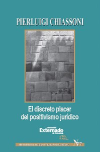 Cover El discreto placer del positivismo juridico