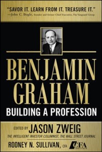 Cover Benjamin Graham, Building a Profession: The Early Writings of the Father of Security Analysis