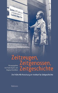 Cover Zeitzeugen, Zeitgenossen, Zeitgeschichte