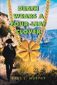 Cover Death Wears a Four-Leaf Clover