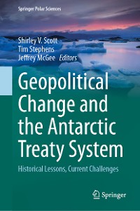 Cover Geopolitical Change and the Antarctic Treaty System