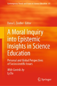 Cover A Moral Inquiry into Epistemic Insights in Science Education