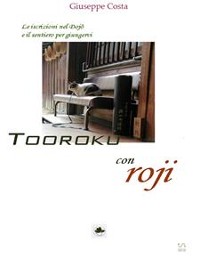 Cover Tooroku - Iscrizioni nel Dojo e Roji