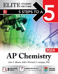 Cover 5 Steps to a 5: AP Chemistry 2024 Elite Student Edition