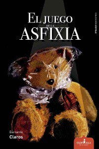 Cover El juego de la asfixia