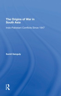 Cover The Origins Of War In South Asia