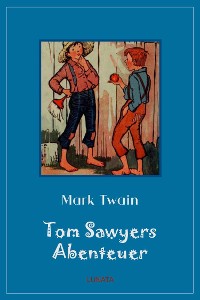 Cover Tom Sawyers Abenteuer