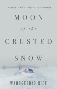 Cover Moon of the Crusted Snow