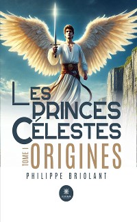 Cover Les princes célestes - Tome 1