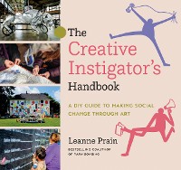 Cover The Creative Instigator’s Handbook
