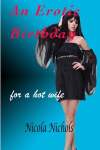 Cover Erotic Birthday For A Hot Wife