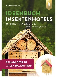 Cover Insektenhotel-Bauanleitung Villa Balkonien