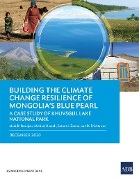 Cover Building the Climate Change Resilience of Mongolia’s Blue Pearl